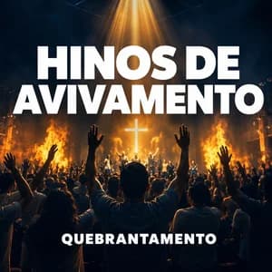 Capa da playlist Hinos de Avivamento com Maranata, Casa Worship e worship pentecostal brasileiro